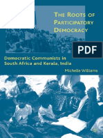 Michelle Williams - The Roots of Participatory Democracy - Democratic Communists in South Africa and Kerala, India (2008, Palgrave Macmillan)