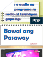 ( Joseth ) Video o Audio ng mga programa sa radyo at telebisyon gaya ng piling episode ng.pptx