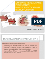 Penyulit & Komplikasi Persalinan PD Retplac, Atonia& Ruptur Uteri