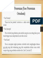 Rencana Perawatan (Fase Perawatan Ortodonti)