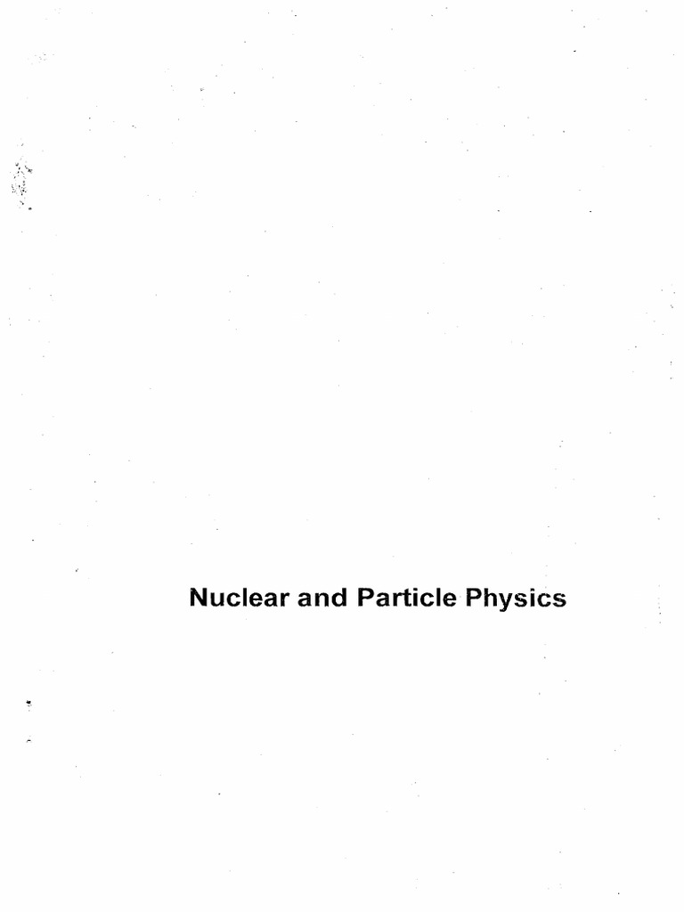 Nuclear Physics Notes Career Endaevour PDF | PDF