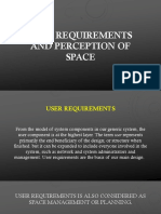 User requirements and space perception