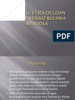 Defenisi, Etiologi,dan faktor resiko Bulimia nervosa