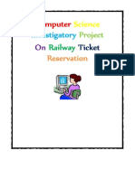 Computer Science Investigatory Project On Railway Ticket Reservation For Class 12