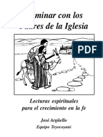 Caminar Con Los Padres de La Iglesia - Lecturas Espirituales - Jose Arguello