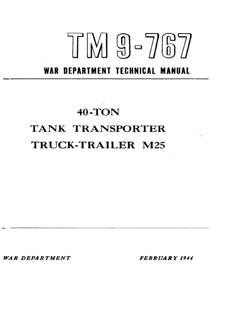 シオン　　レコード　　サイン入り TM 9-767 40-Ton Tank Transporter Truck-Trailer M25 1944