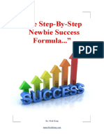 Newbie Success Formula