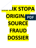 The Original Source Mark Stopa Fraud Dossier - Learn The Real Truth About Mark Stopa Crimes and Fake News Mark Stopa Book