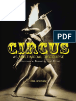 Bouissac, Paul - Circus As Multimodal Discourse - Performance, Meaning, and Ritual (2012, Bloomsbury Academic) PDF