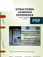 STRUCTURED LEARNING EXPERIENCE PPT - Helma
