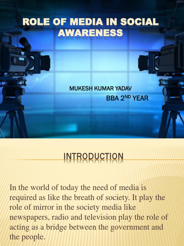 Role of Media in Social Awareness | PDF | Mass Media | News