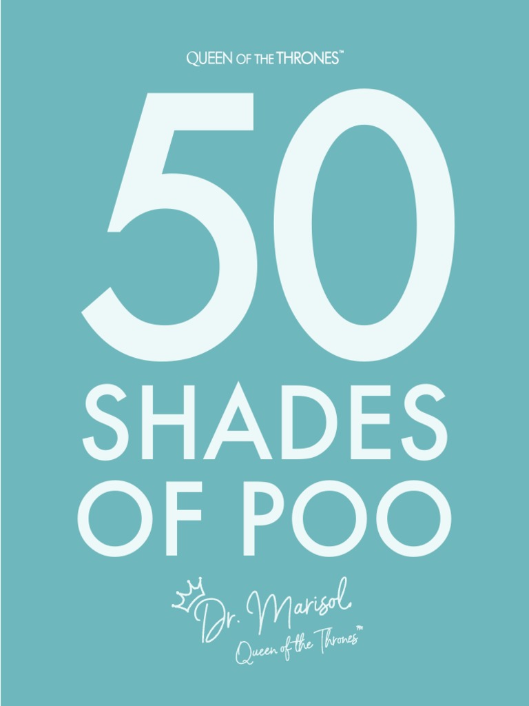 Understanding Your Stool Colors | PDF | Drink | Feces