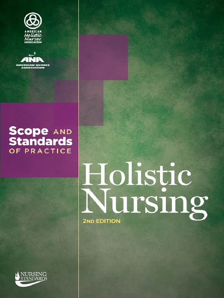 Holistic Nursing Scope & Standards (2nd Edition) PDF PDF
