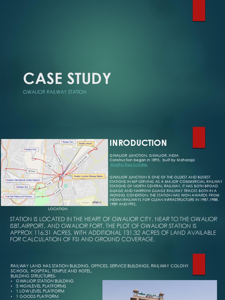 Case Study Gwalior Railway Station | PDF