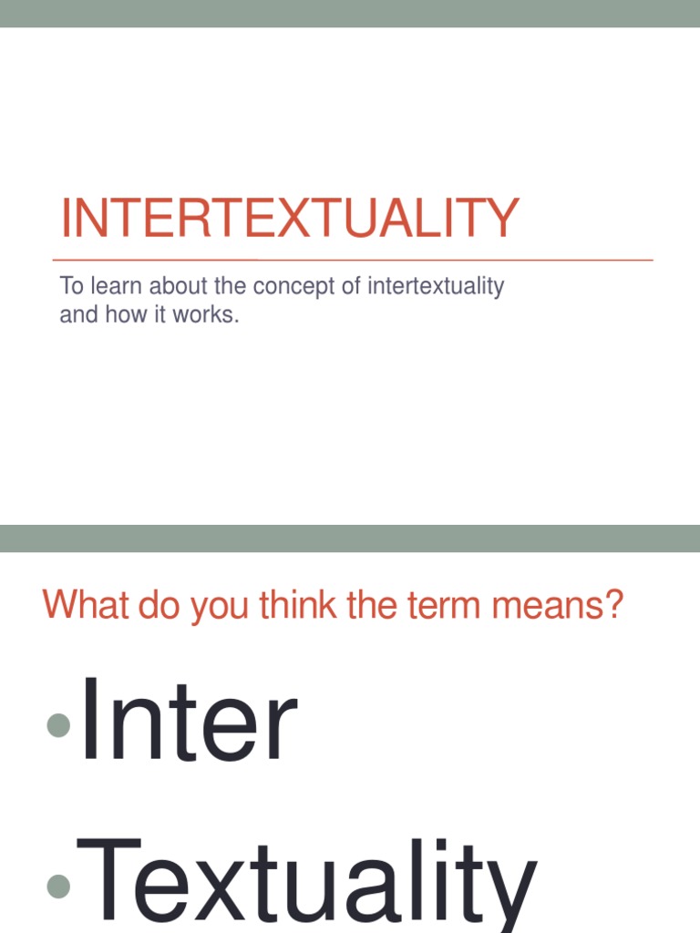 Understanding Intertextuality Concepts | PDF | Intertextuality ...