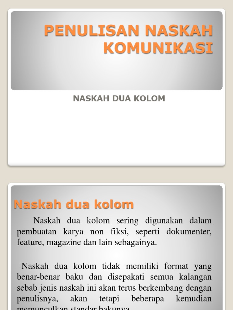 2. NASKAH DUA KOLOM