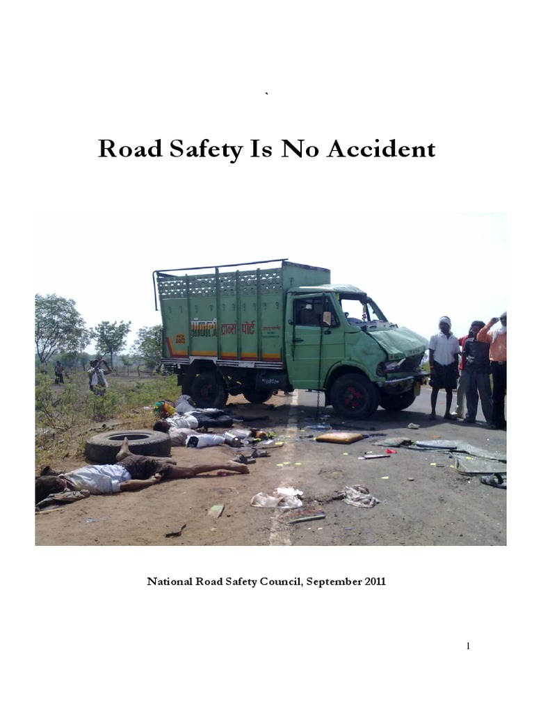 Road Safety Is NO Accident - MoRTH | PDF | Traffic Collision | Road ...