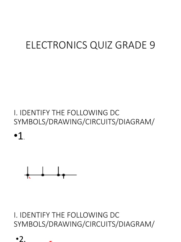 Grade 9 Electronics Quiz Guide | PDF | Technology & Engineering