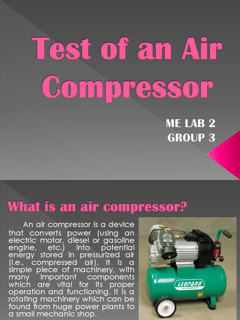 Test of An Air Compressor ME LAB 2 | PDF | Propulsion | Continuum Mechanics