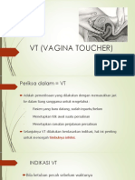 Pertemuan 3 VT (VAGINA TOUCHER)