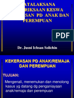 Tatalaksana Pemeriksaan Keswa Tindak Kekerasan PD Anak Dan Perempuan