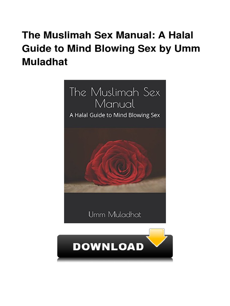 The Muslimah Sex Manual A Halal Guide To Pdf