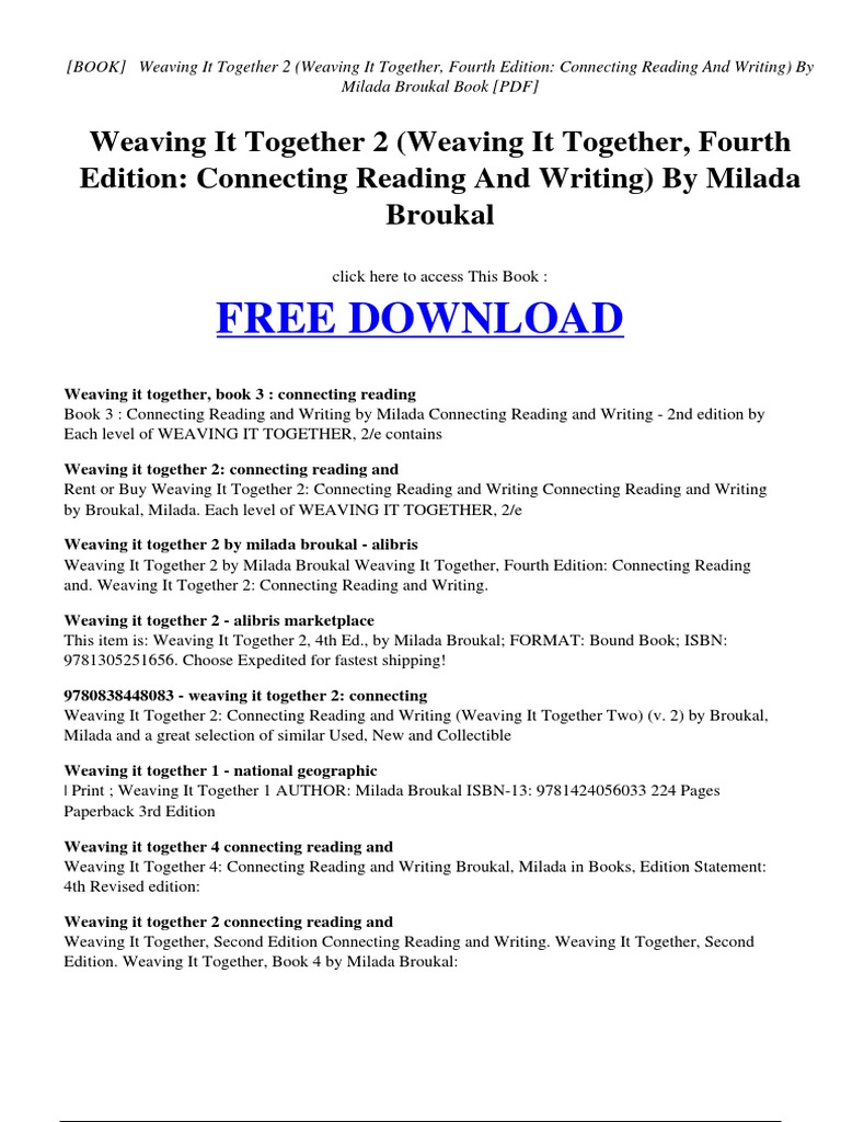 Weaving It Together 2 Weaving It Together Fourth Edition Connecting