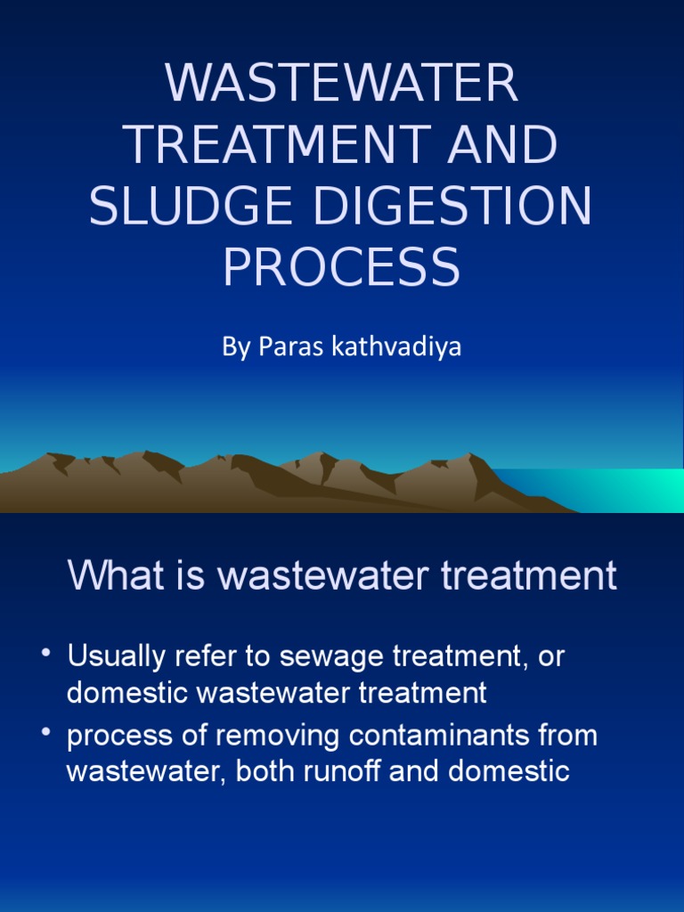 An Overview of Wastewater Treatment Processes Including Sludge ...