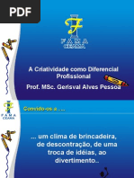 Criatividade como diferencial profissional
