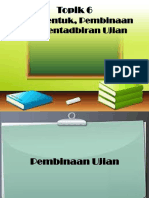 Topik 6 Reka-Bentuk-Pembinaan-dan-Pentadbiran-Ujian