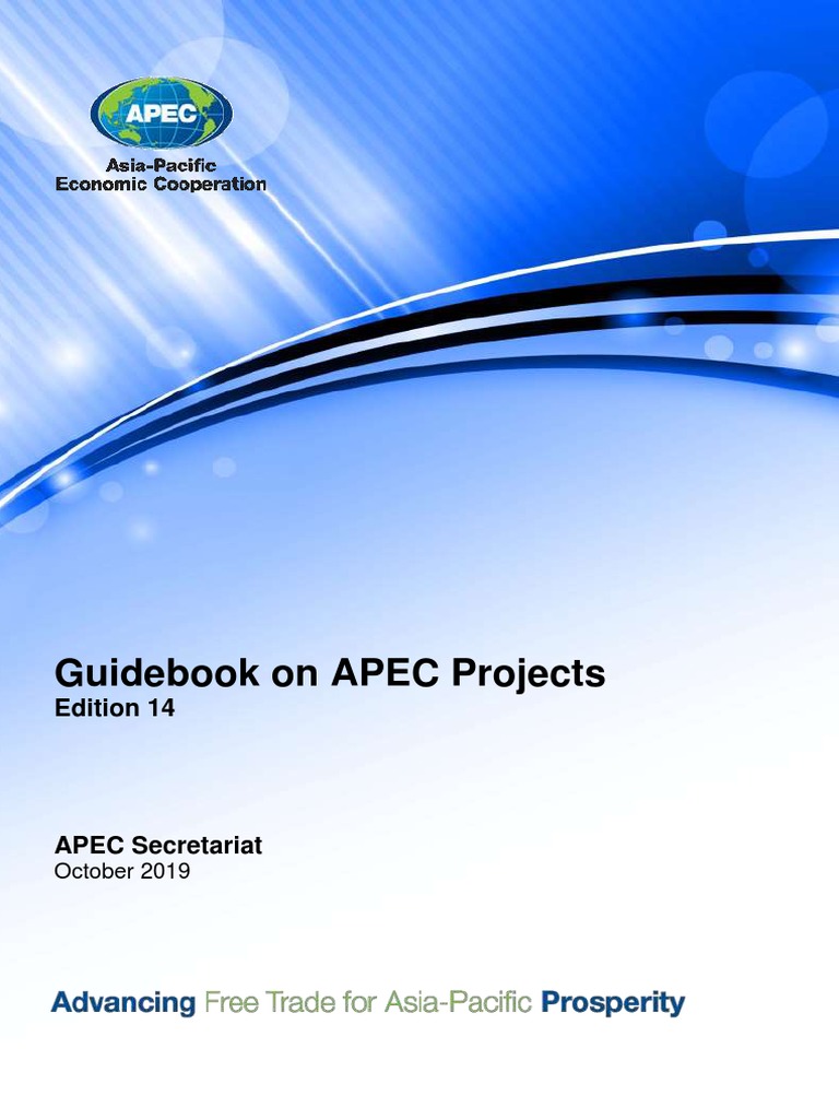 Guidebook On APEC Projects Ed14 - Oct 2019 | PDF | Asia Pacific ...