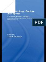 Jean L. Fourcroy - Pharmacology, Doping and Sports - A Scientific Guide For Athletes, Coaches, Physicians, Scientists and Administrators-Routledge (2008) PDF