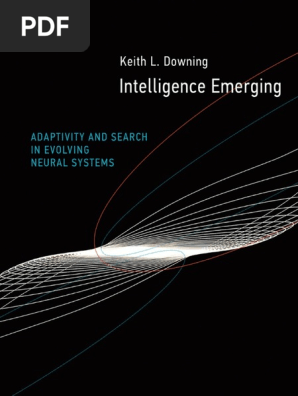 Keith L Downing Intelligence Emerging Adaptivi Pdf Knowledge Representation And Reasoning Artificial Intelligence