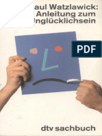 Paul Watzlawik - Anleitung zum Unglücklich sein.pdf