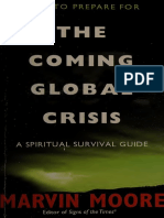 MOORE, Marvin (2000). How to Prepare for the Coming Global Crisis, A Spiritual Survival Guide. Nampa, ID. Pacific Press..pdf