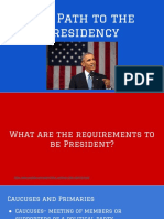 The Path To The Presidency