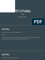 My VTFT II Profiles 1