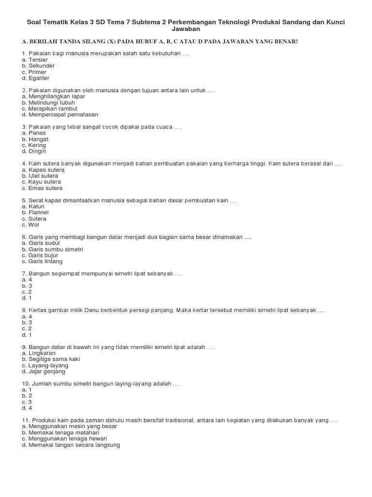 Soal Tematik Kelas 3 Sd Tema 7 Subtema 2 Perkembangan Teknologi Produksi Sandang Dan Kunci Jawaban