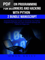 Python Programming For Beginners and Hacking With Python 2 Bundle Manuscript