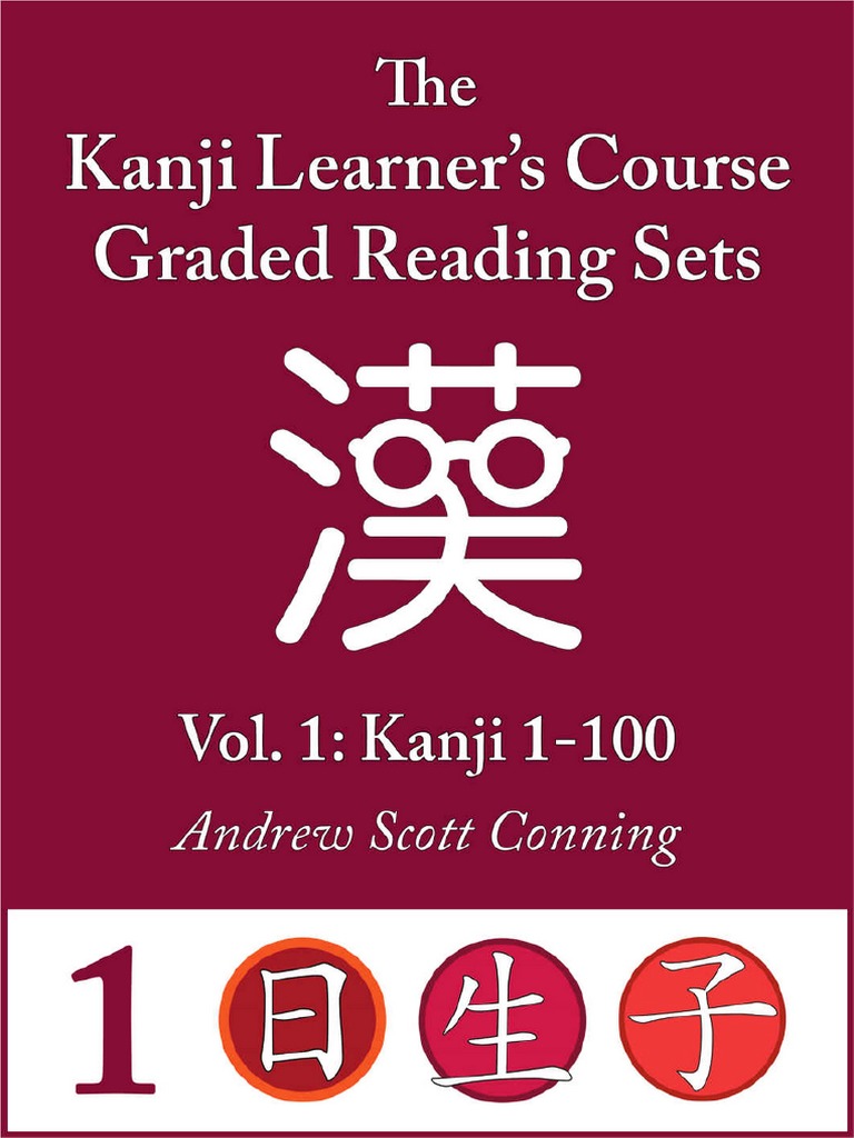 Conning Andrew Scott Kanji Learner S Course Graded Reading S Pdf Kanji Japanese Writing System