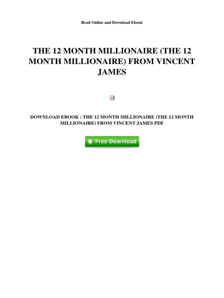 The 12 month millionaire the 12 month millionaire from vincent james