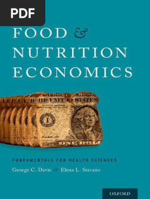 Davis George Carroll Serrano Elena Lidia Food And Nutrition Economics Fundamentals For Health Sciences Oxford University Press 16 Nutrients Fat