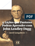 4 Lições que Pastores Podem Aprender com John Leadley Dagg, por Jared Longshore.pdf