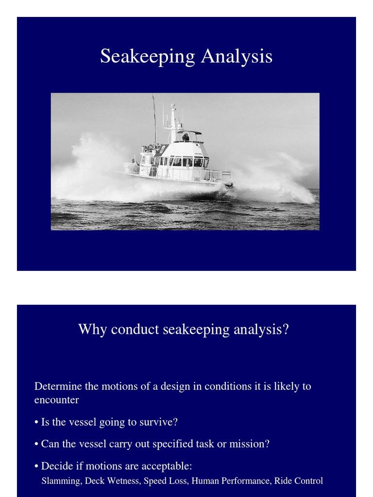 Seakeeping Analysis Overview | PDF | Propeller | Waves