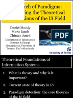 In Search of Paradigms: Identifying The Theoretical Foundations of The IS Field