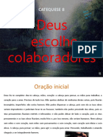 5o Ano Catequese 8 Deus Escolhe Colaboradores