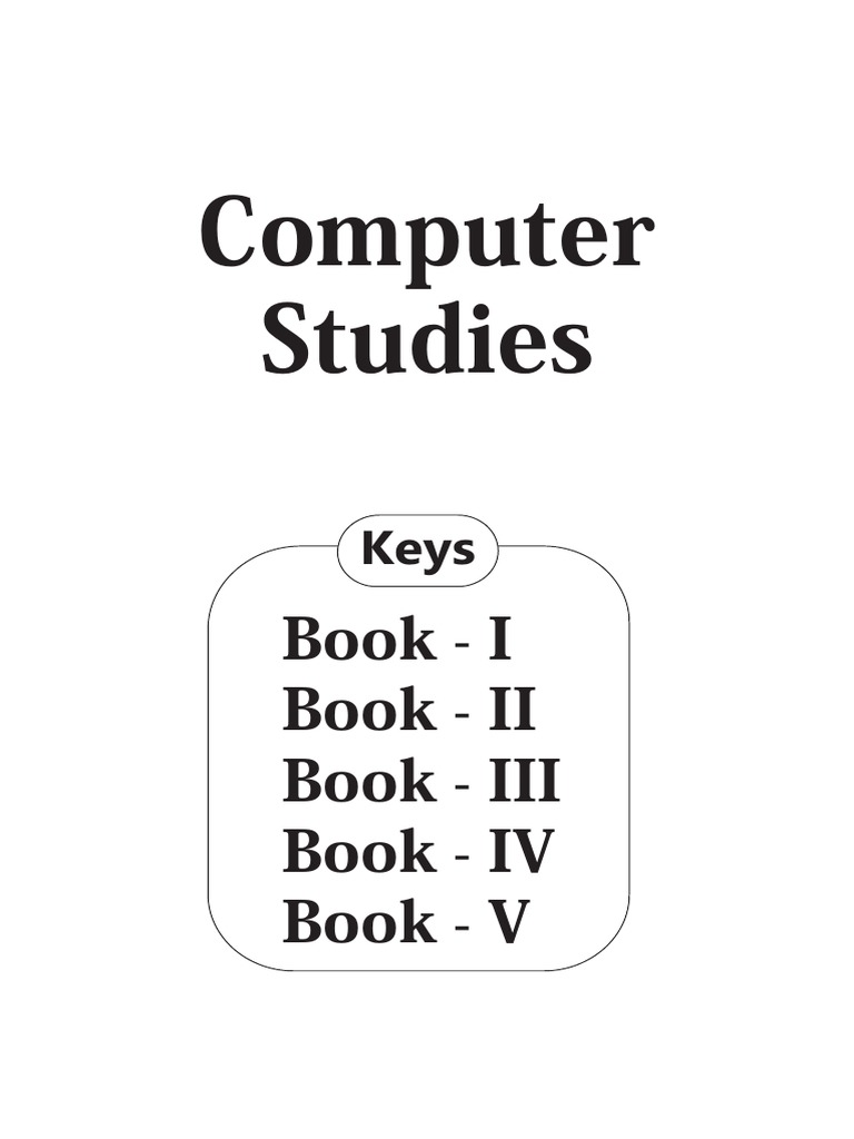 Computer Studies Key 1 - 5 Books PDF | PDF | Computer Hardware | Input ...