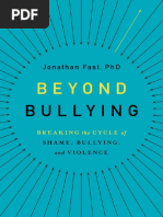Beyond Bullying - Breaking The Cycle of Shame, Bullying and ...