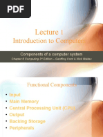 1 Introduction To Computers: Components of A Computer System