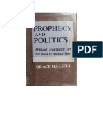 Grace Halsell - Prophecy and Politics - Militant Evangelists On The Road To Nuclear War-Lawrence Hill Books (1986)